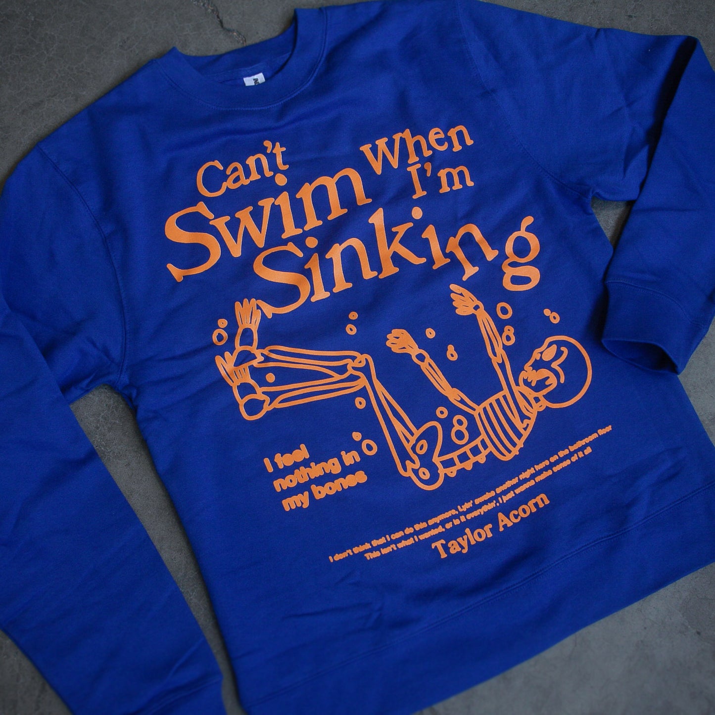 Can't Swim When I'm Sinking Blue - Crewneck Sweatshirt