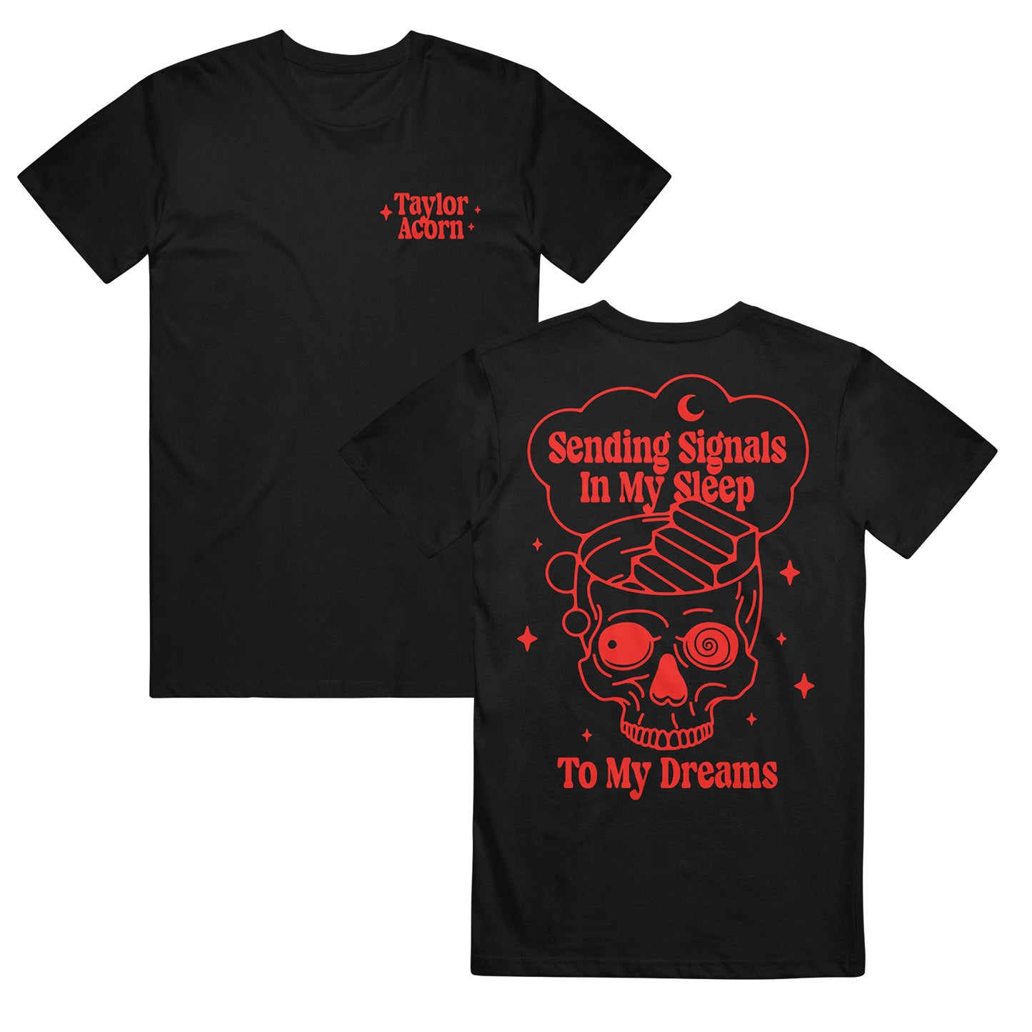 taylor acorn Skull | Dreams - Black T-Shirt front and back