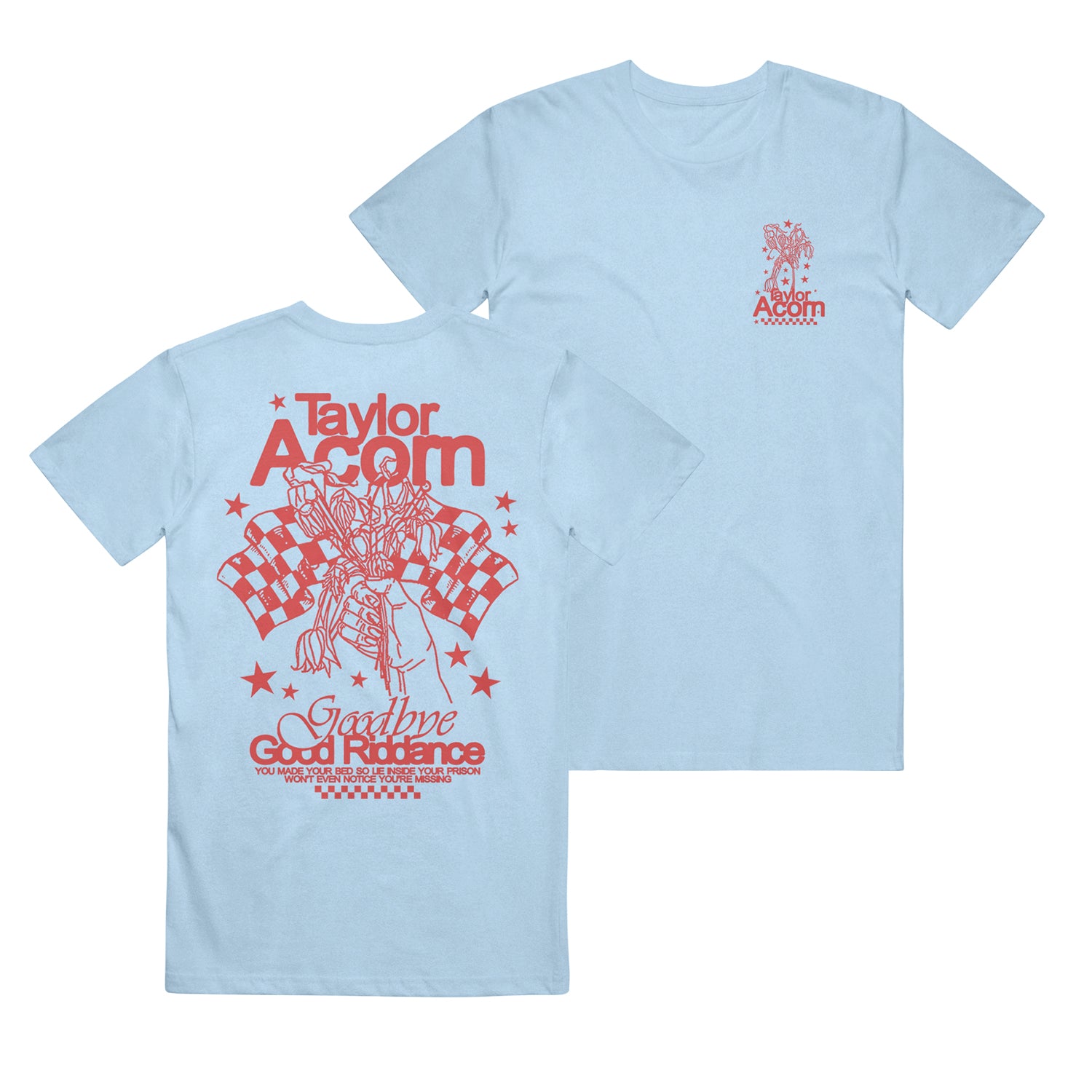 Taylor Acorn light blue Comfort Colors tee with red graphics: small front acorn design and bold back print with checkered flags, stars, and “Taylor Acorn Goodbye Good Riddance” text.