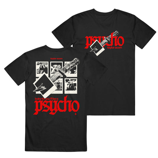 Taylor Acorn black Comfort Colors tee with “psycho” in bold red, large knife and subtle “taylor coom.” on the front; back shows a knife, comic-style violent panels, and “baby for you I’ll be a psycho” in vivid red.